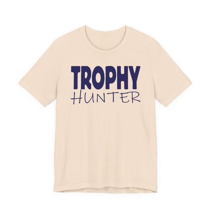 Trophy Hunter — Unisex Cotton Tee