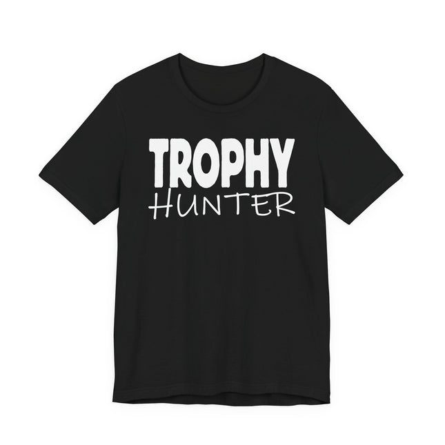 Trophy Hunter — Unisex Cotton Tee