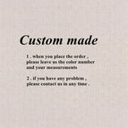 custom made / Custom size