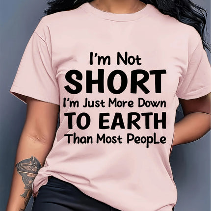I'm Not Short Tee, Funny Down To Earth Quote Purple Top