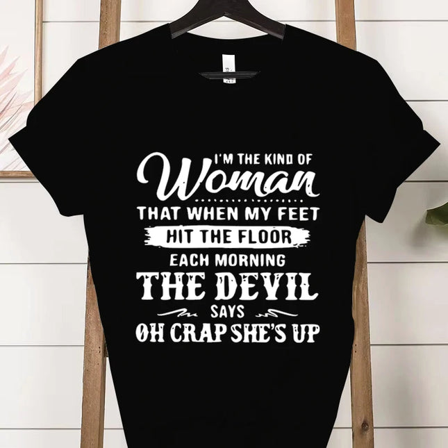 Damen kurzärmeliges T-Shirt, lässig und stilvoll, bedruckt mit dem Spruch "I Am That Kind of Woman" Graphic T-Shirts Persönlichkeit