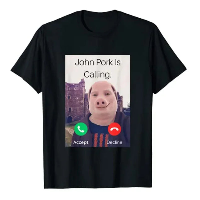 John Pork Is Calling Answer Call Phone T-Shirt Humor Funny Pig Lover Graphic Tee Top Streetwear Fashion