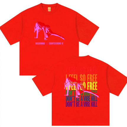 Madonna Confessions II Album Graphic T Shirts I Feel So Free Pop Music T-Shirt Men Women Retro Fashion Short Sleeve Tshirt 2026