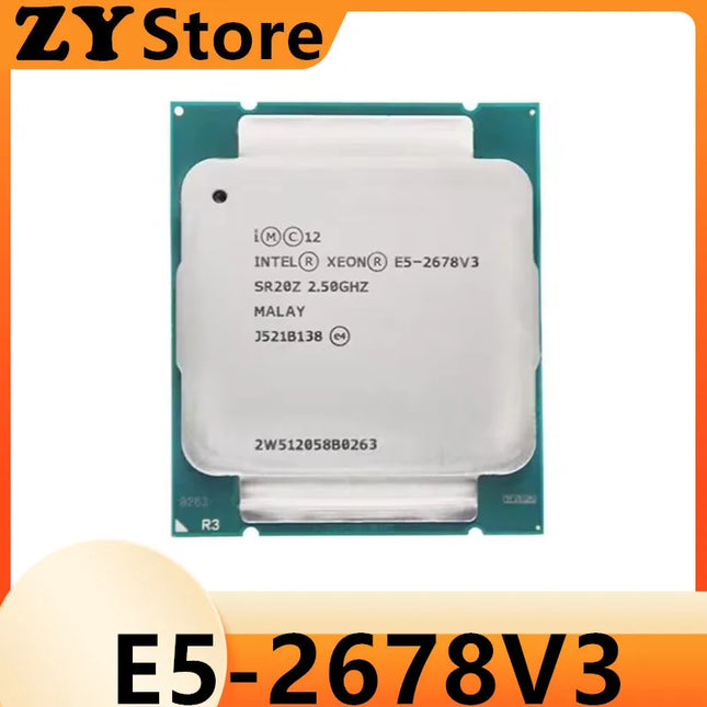 Xeon E5-2678V3 E5 2678v3 E5 2678 v3 2.5 GHz Zwölf-Kern Vierundzwanzig-Thread CPU 30M 120W LGA 2011-3