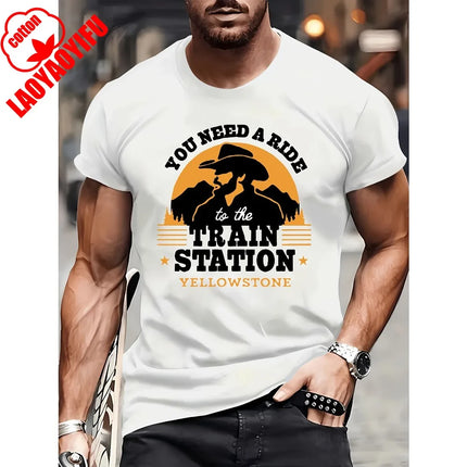 You Need A Ride To The Train Station Yellowstone Men's Outdoor Casual Tops Comfort and Fashion Coexist Round Neck