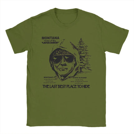 Men's Montana Home Of The Unabomber T-Shirts Ted Kaczynski 100% Cotton Top Tees Beach Y2K T Shirt O Neck Loose Tee Shirt Arrival