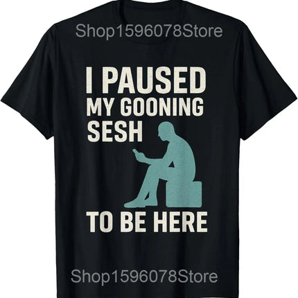 Funny Brother It's Time to Goon Meme Gooner T Shirts Men Cotton Humor Streetwear Tee Shirt Short Sleeve Unisex Loose Clothing