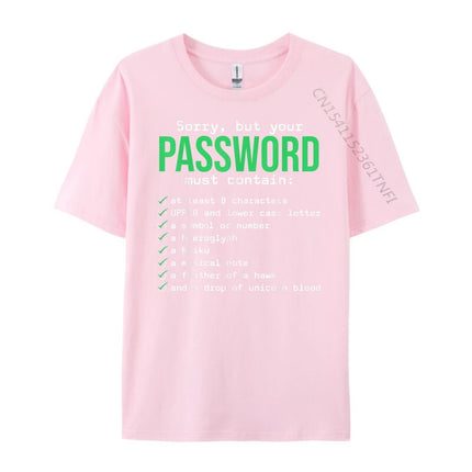 Sorry But Your Password Must Contain Computer Tech Mens Designer Clothes Fashionable and Trendy Meme Tshirt