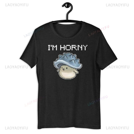 I'M HORNY! MapleStory Mushroom Joke TShirt Retro Pixel Style Gaming Harajuku Women T Shirt Casual Fashion Short Sleeve Man Tees