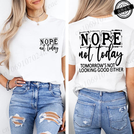 T-Shirt with Nope Not Today Letter Print Design Women'S Summer Casual Short Sleeve Aesthetic Clothes Streetwear Summer Top Tee﻿s