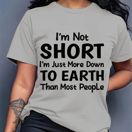I'm Not Short Tee, Funny Down To Earth Quote Purple Top