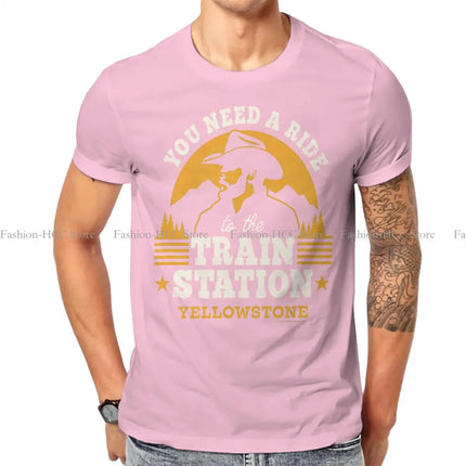 You Need A Ride To The Train Station Special TShirt Yellowstone Dutton Ranch TV Show Casual T Shirt Summer T-shirt For Men Women