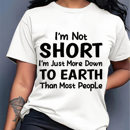 I'm Not Short Tee, Funny Down To Earth Quote Purple Top