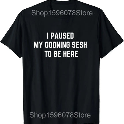 Funny Brother It's Time to Goon Meme Gooner T Shirts Men Cotton Humor Streetwear Tee Shirt Short Sleeve Unisex Loose Clothing